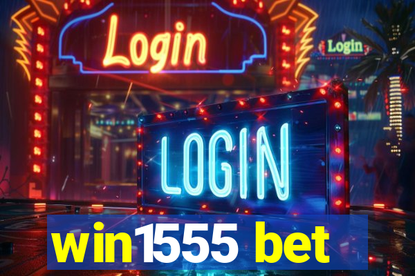 win1555 bet